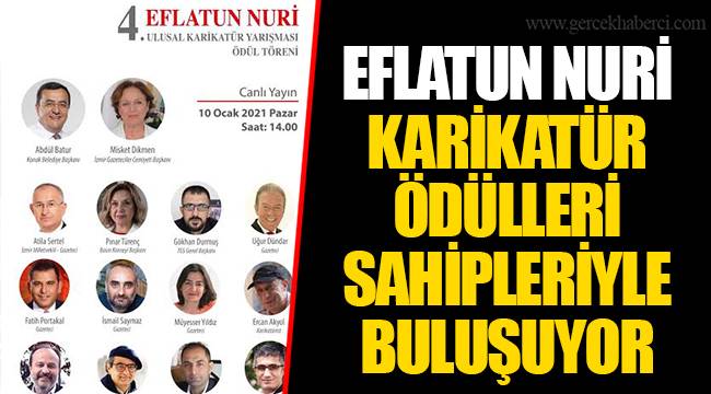 EFLATUN NURİ KARİKATÜR ÖDÜLLERİ SAHİPLERİYLE BULUŞUYOR