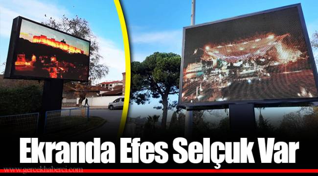 Ekranda Efes Selçuk Var