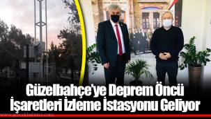 Güzelbahçe’ye Deprem Öncü İşaretleri İzleme İstasyonu Geliyor