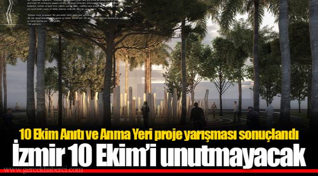 İzmir 10 Ekim’i unutmayacak