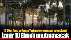 İzmir 10 Ekim’i unutmayacak