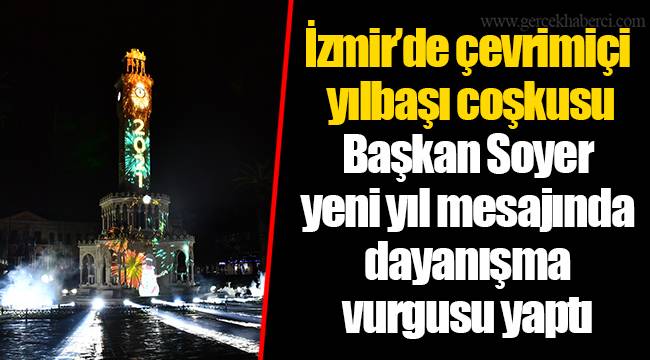 İzmir’de çevrimiçi yılbaşı coşkusu