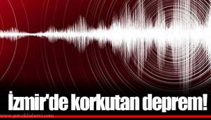 İzmir'de korkutan deprem