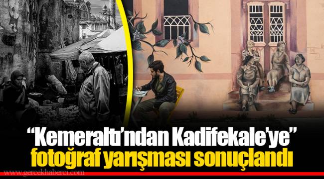 “Kemeraltı’ndan Kadifekale’ye” fotoğraf yarışması sonuçlandı