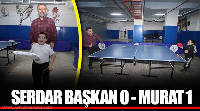 SERDAR BAŞKAN 0 - MURAT 1