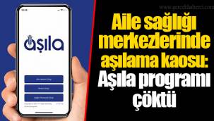Aile sağlığı merkezlerinde aşılama kaosu: Aşıla programı çöktü