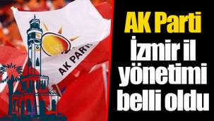 AK Parti İzmir il yönetimi belli oldu