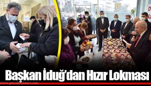 Başkan İduğ’dan Hızır Lokması