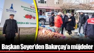 Başkan Soyer’den Bakırçay’a müjdeler