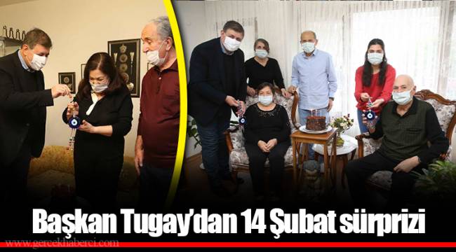 Başkan Tugay’dan 14 Şubat sürprizi