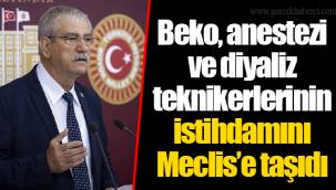 Beko, anestezi ve diyaliz teknikerlerinin istihdamını Meclis’e taşıdı