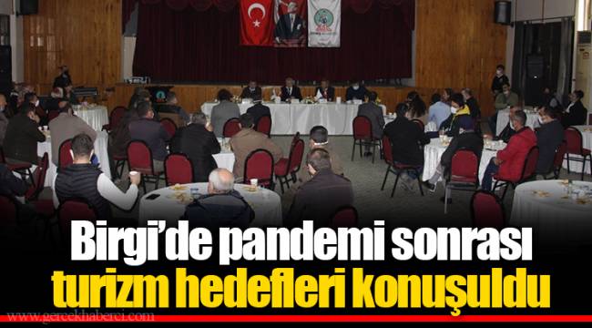 Birgi’de pandemi sonrası turizm hedefleri konuşuldu 