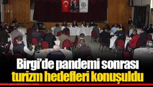 Birgi’de pandemi sonrası turizm hedefleri konuşuldu