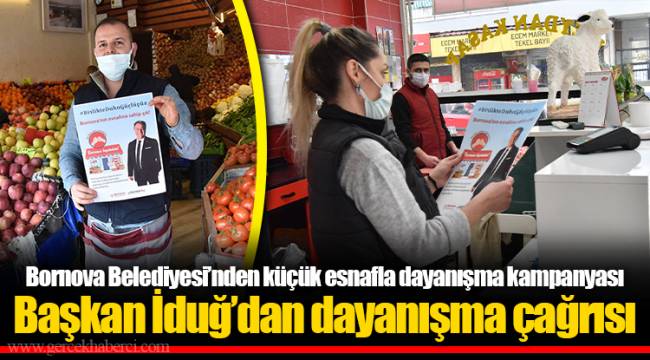 Bornova Belediyesi’nden küçük esnafla dayanışma kampanyası