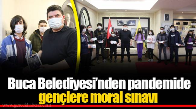 Buca Belediyesi’nden pandemide gençlere moral sınavı