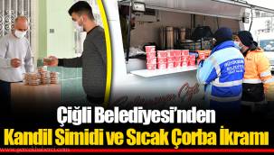 Çiğli Belediyesi’nden Kandil Simidi ve Sıcak Çorba İkramı