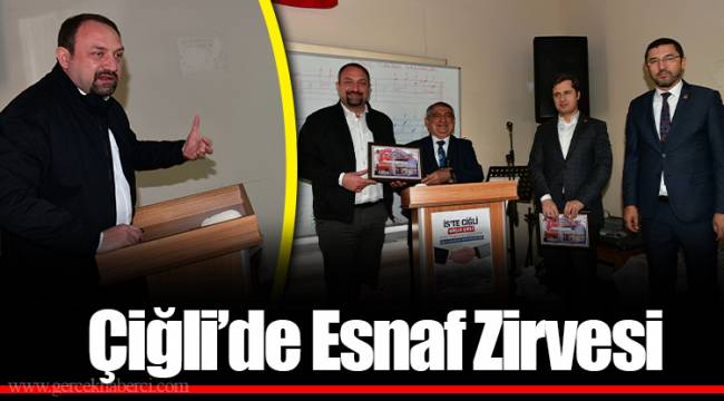 Çiğli’de Esnaf Zirvesi