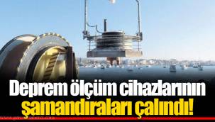 Deprem ölçüm cihazlarının şamandıraları çalındı!