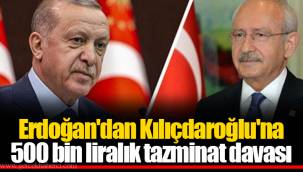 Erdoğan'dan Kılıçdaroğlu'na 500 bin liralık tazminat davası