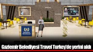 Gaziemir Belediyesi Travel Turkey’de yerini aldı
