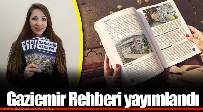 Gaziemir Rehberi yayımlandı