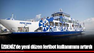 İZDENİZ’de yeni düzen feribot kullanımını artırdı