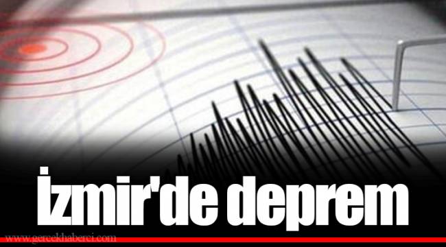 İzmir'de deprem