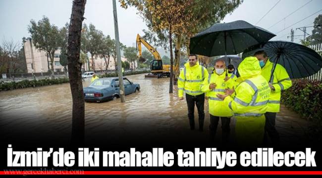 İzmir'de iki mahalle tahliye edilecek