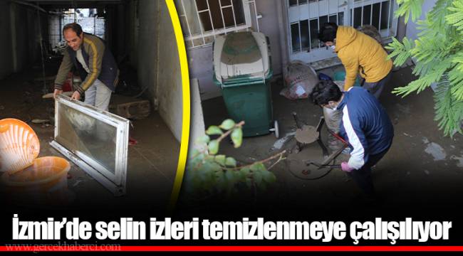 İzmir’de selin izleri temizlenmeye çalışılıyor