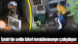 İzmir’de selin izleri temizlenmeye çalışılıyor