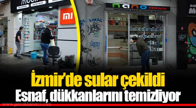 İzmir’de sular çekildi