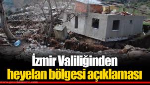 İzmir Valiliğinden heyelan bölgesi açıklaması