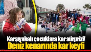 Karşıyakalı çocuklara kar sürprizi!