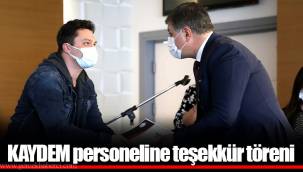 KAYDEM personeline teşekkür töreni