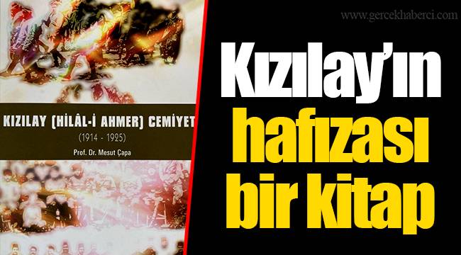 Kızılay’ın hafızası bir kitap