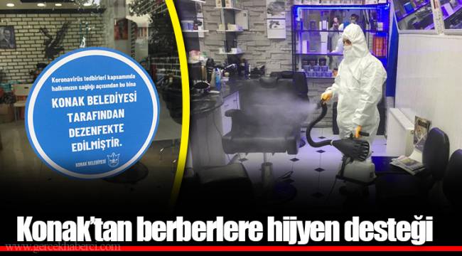 Konak’tan berberlere hijyen desteği