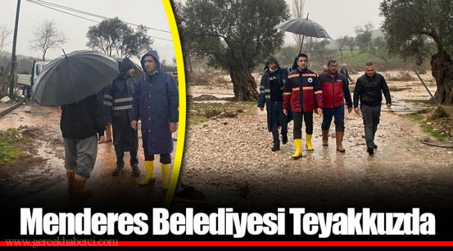 Menderes Belediyesi Teyakkuzda