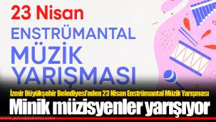 Minik müzisyenler yarışıyor
