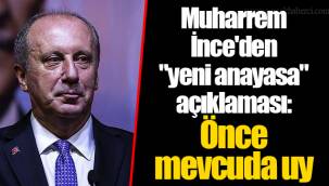Muharrem İnce'den