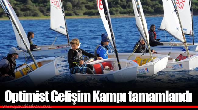 Optimist Gelişim Kampı tamamlandı