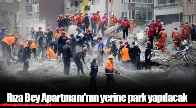 Rıza Bey Apartmanı'nın yerine park yapılacak