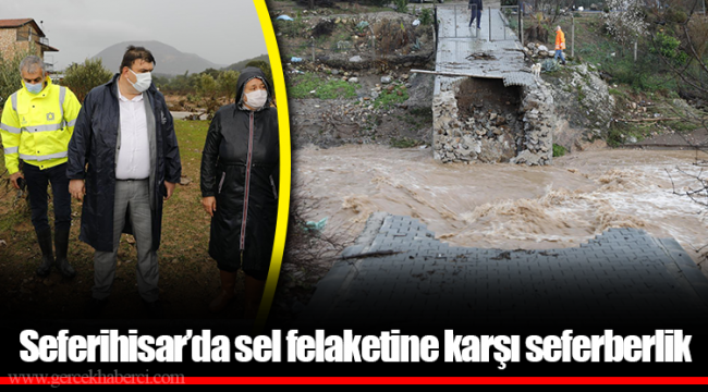 Seferihisar’da sel felaketine karşı seferberlik