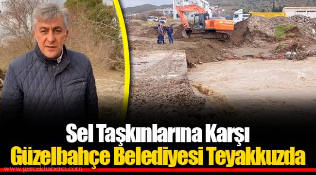 Sel Taşkınlarına Karşı Güzelbahçe Belediyesi Teyakkuzda