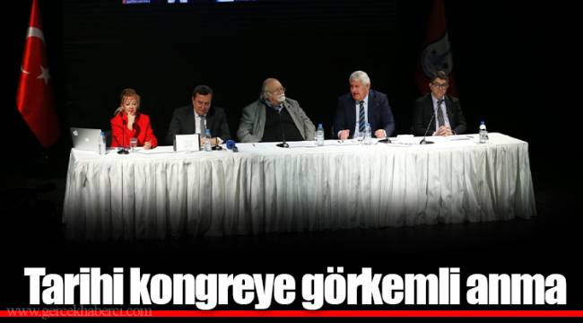 Tarihi kongreye  görkemli anma
