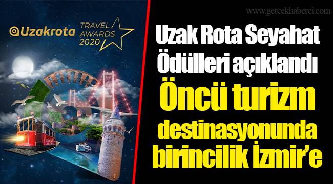 Uzak Rota Seyahat Ödülleri açıklandı