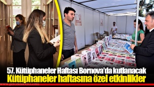 57. Kütüphaneler Haftası Bornova’da kutlanacak