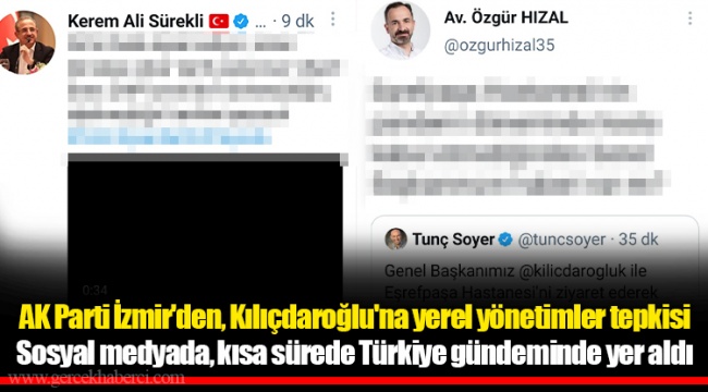 AK Parti İzmir&#039;den, Kılıçdaroğlu&#039;na yerel yönetimler tepkisi