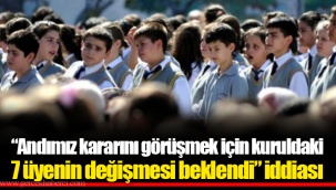 “Andımız kararını görüşmek için kuruldaki 7 üyenin değişmesi beklendi” iddiası
