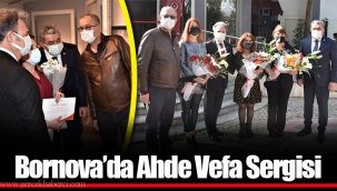 Bornova’da Ahde Vefa Sergisi