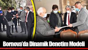 Bornova’da Dinamik Denetim Modeli
